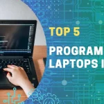 5 Best Laptops For Programming And Coding in 2024